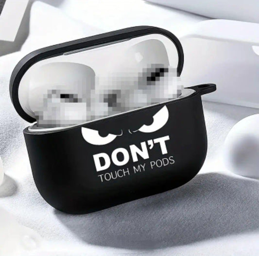 FUNDA AIRPOD DON'T TOUCH MY PODS